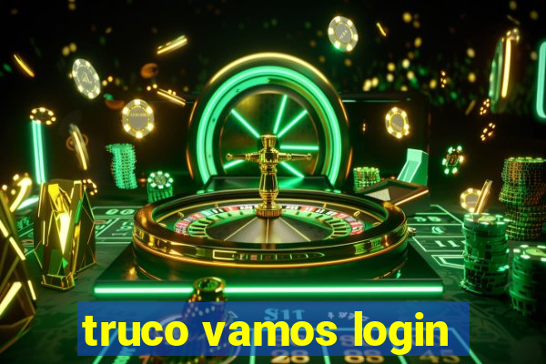 truco vamos login